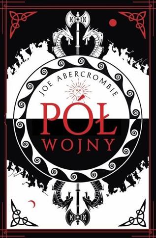 Morze Drzazg. Tom 3. Pół wojny