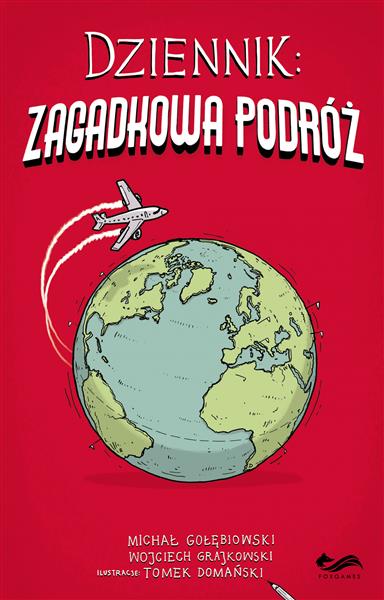 DZIENNIK. ZAGADKOWA PODRÓŻ