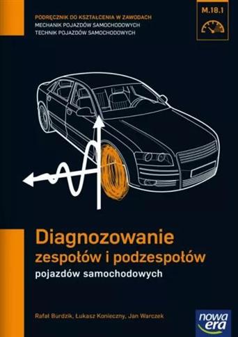 Diagnozowanie zespołów i podzespołów pojazdów samo
