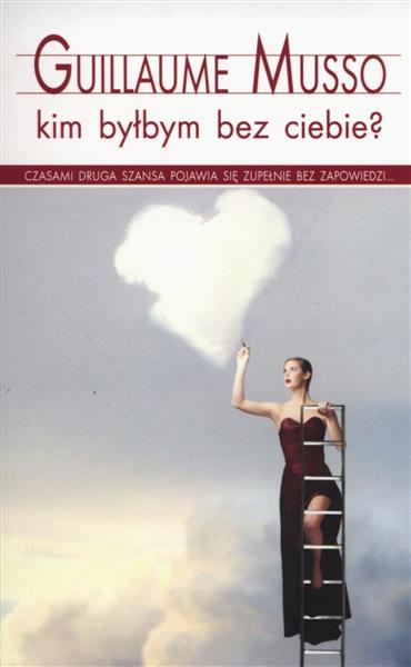 KIM BYŁBYM BEZ CIEBIE?