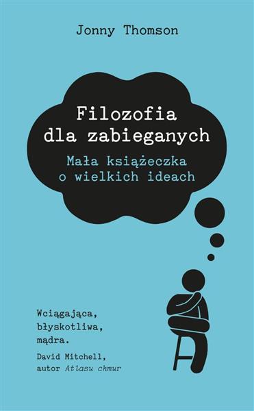 FILOZOFIA DLA ZABIEGANYCH