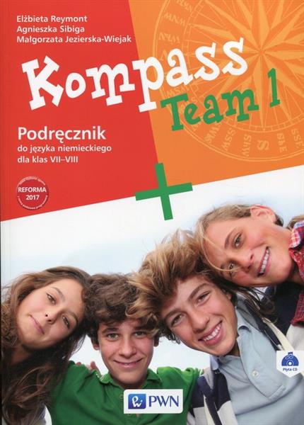 KOMPASS TEAM 1. PODRĘCZNIK DO JĘZYKA NIEMIECKIEGO