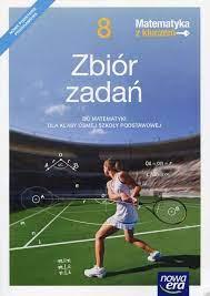 Matematyka z kluczem. Zbiór zadań do matematyki dl