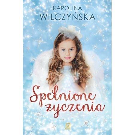 SPEŁNIONE ŻYCZENIA