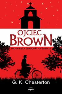 OJCIEC BROWN NAJGORSZA ZBRODNIA NA ŚWIECIE