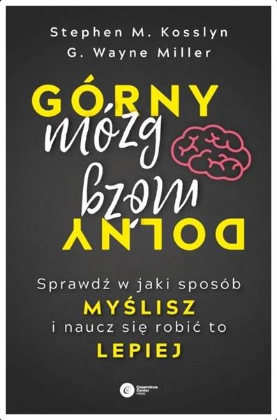 GÓRNY MÓZG DOLNY MÓZG SPRAWDŹ W JAKI ?