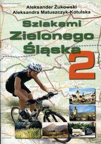 SZLAKAMI ZIELONEGO ŚLĄSKA 2