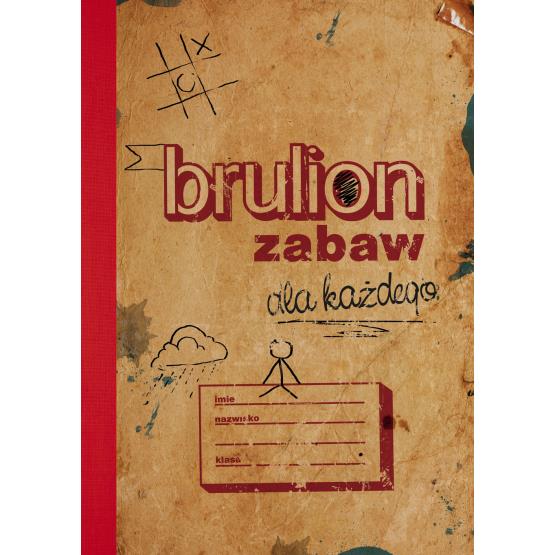 BRULION ZABAW DLA KAZDEGO