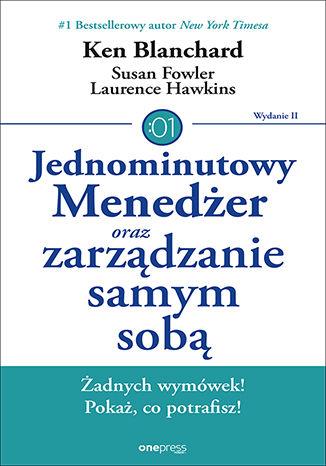 JEDNOMINUTOWY MENEDŻER ORAZ ZARZĄDZANIE SAMYM SOBĄ
