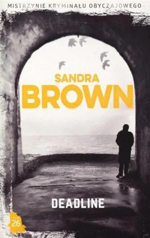 Deadline. Kolekcja Mistrzynie Kryminału Obyczajowe