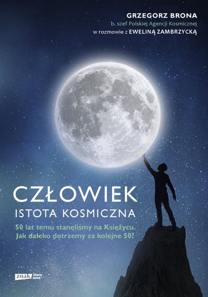 CZŁOWIEK ? ISTOTA KOSMICZNA
