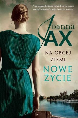 Na obcej ziemi. Tom 1. Nowe życie