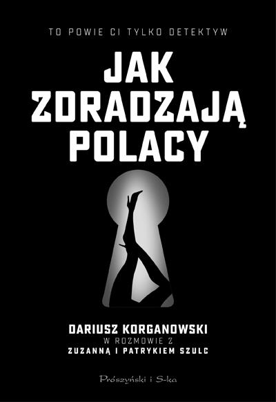 JAK ZDRADZAJĄ POLACY