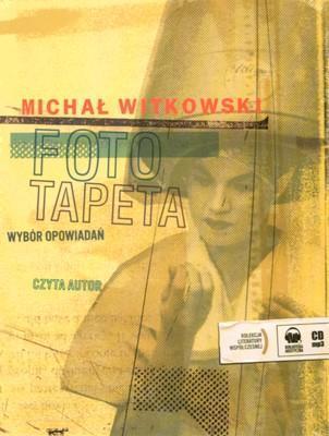 AUDIOBOOK FOTOTAPETA. WYBÓR OPOWIADAŃ