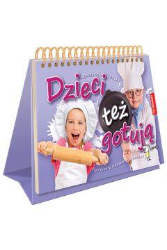DZIECI TEZ GOTUJĄ