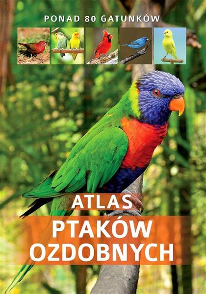 ATLAS PTAKÓW OZDOBNYCH