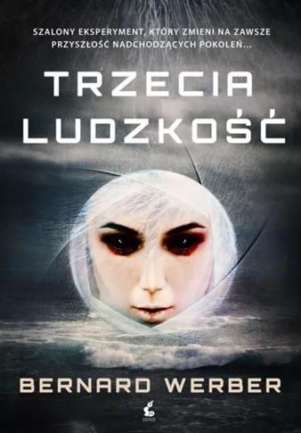 TRZECIA LUDZKOŚĆ B. WERBER