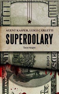 SUPERDOLARY