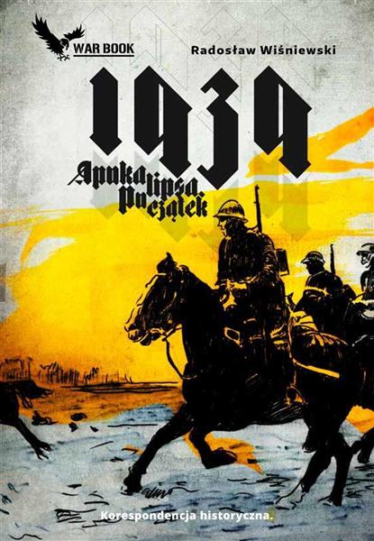 1939  APOKALIPSA T.1 KORESPONDENCJA HISTORYCZNA