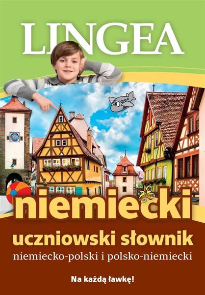 NIEMIECKI UCZNIOWSKI SŁOWNIK NIEMIECKO-