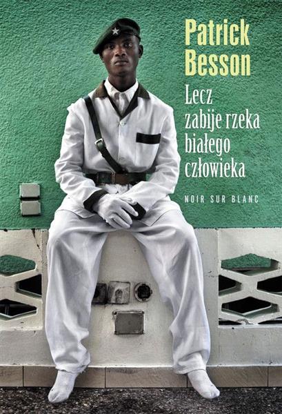 LECZ ZABIJE RZEKA BIAŁEGO CZŁOWIEKA