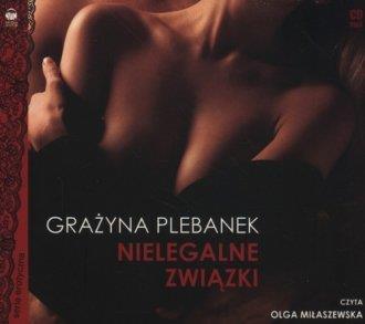 NIELEGALNE ZWIĄZKI - AUDIOBOOK