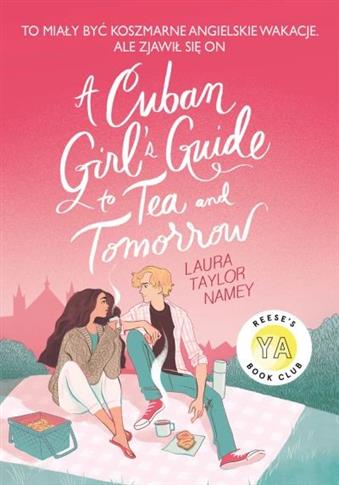 Cuban Girl's Guide. Tom 1. To Tee and Tommorow