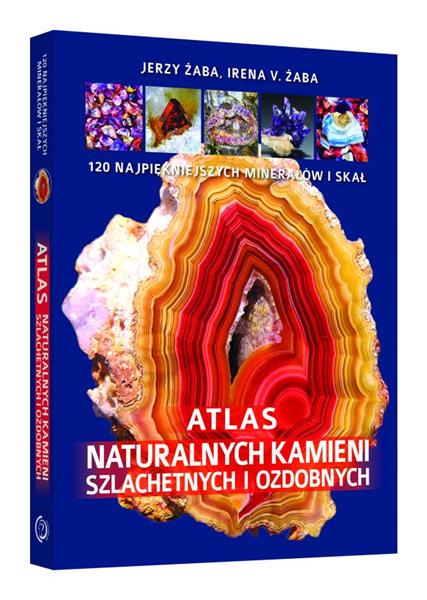 ATLAS NATURALNYCH KAMIENI SZLECHETNYCH