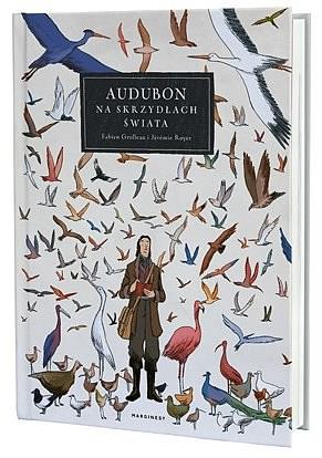 AUDUBON. NA SKRZYDŁACH ŚWIATA