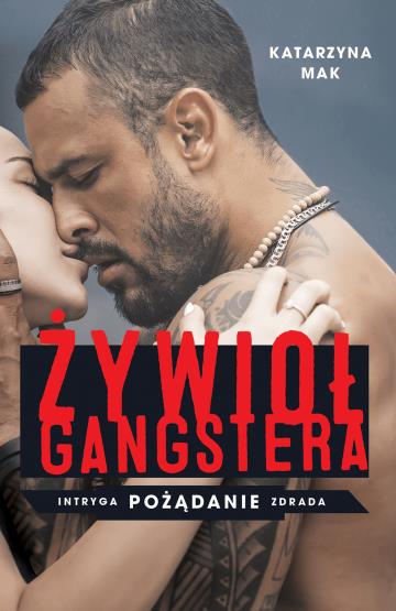 ŻYWIOŁ GANGSTERA