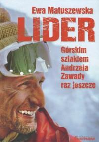 LIDER GÓRSKIM SZLAKIEM ANDRZEJA ZAWADY RAZ