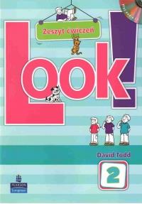 LOOK! CZĘŚĆ 2. ZESZYT ĆWICZEŃ Z PŁYTĄ CD-ROM
