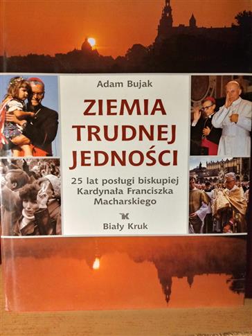 Ziemia trudnej jedności