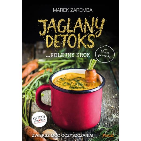 JAGLANY DETOKS. KOLEJNY KROK