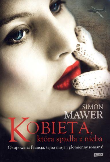 KOBIETA, KTÓRA SPADŁA Z NIEBA