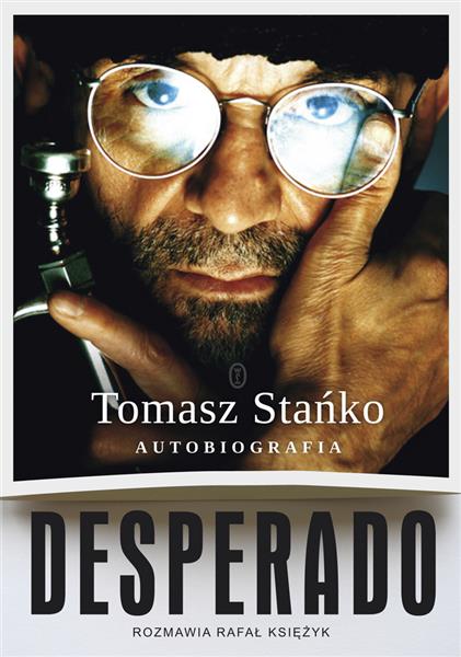 DESPERADO. AUTOBIOGRAFIA