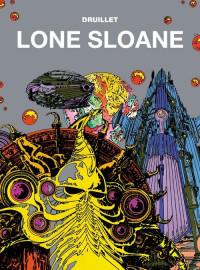 LONE SLOANE TOM 1