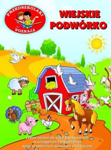 WIEJSKIE PODWÓRKO