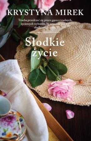 SŁODKIE ŻYCIE