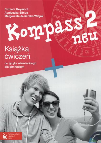 KOMPASS 2 NEU. KSIĄŻKA ĆWICZEŃ DO JĘZYKA NIEMIECKI