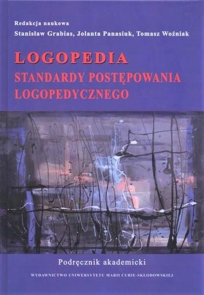 LOGOPEDIA. STANDARDY POSTĘPOWANIA LOGOPEDYCZNEGO.