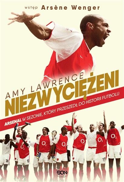 ARSENAL. NIEZWYCIĘŻENI