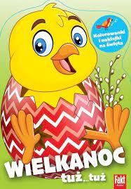 Wielkanoc tuż tuż