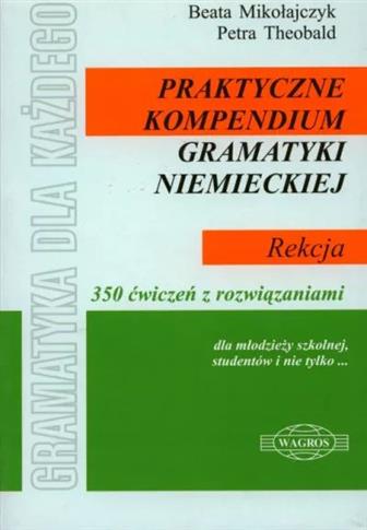 Praktyczne kompendium gramatyki niemieckiej