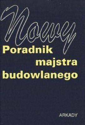 NOWY PORADNIK MAJSTRA BUDOWLANEGO