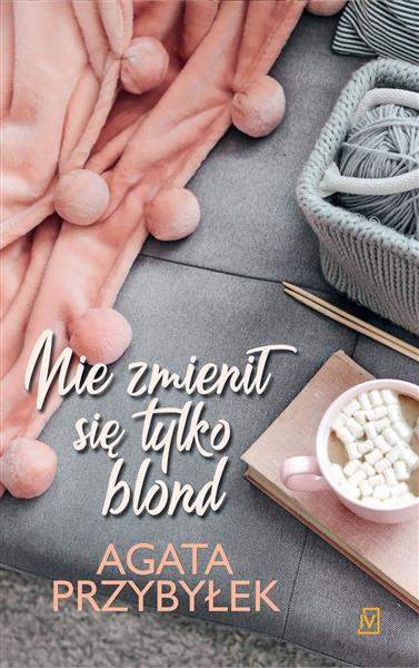 NIE ZMIENIŁ SIĘ TYLKO BLOND
