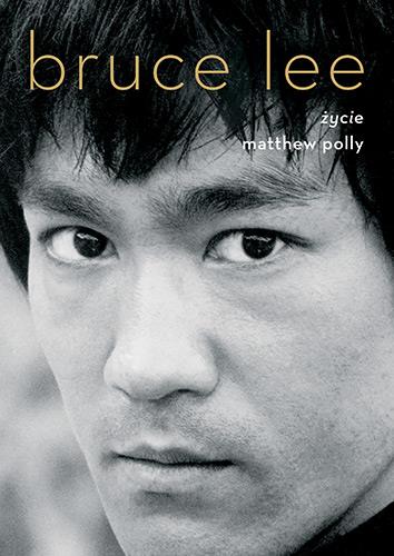BRUCE LEE. ŻYCIE
