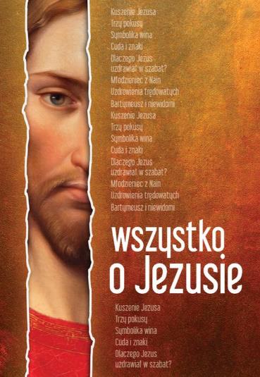 WSZYSTKO O JEZUSIE