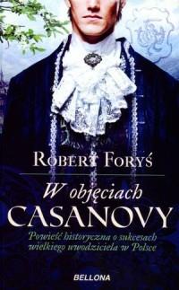W OBJĘCIACH CASANOWY