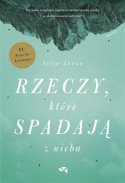 RZECZY, KTÓRE SPADAJĄ Z NIEBA